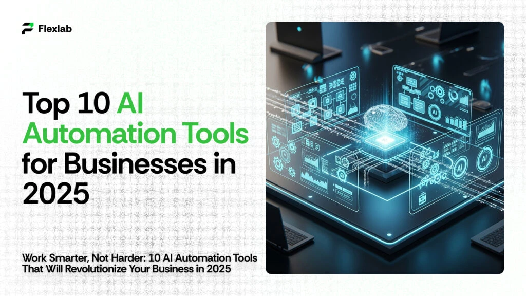 Tool AI Terbaik untuk Otomasi Bisnis Tingkatkan Produktivitas
