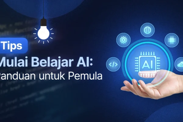 Cara Belajar AI untuk Pelajar: Roadmap dari SMP hingga Kuliah