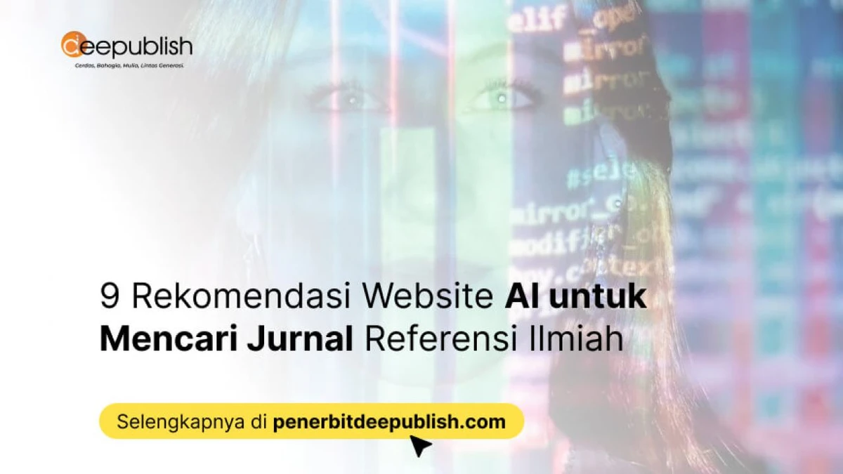 7+ Tools AI untuk Mencari Jurnal & Workflow Riset 2026